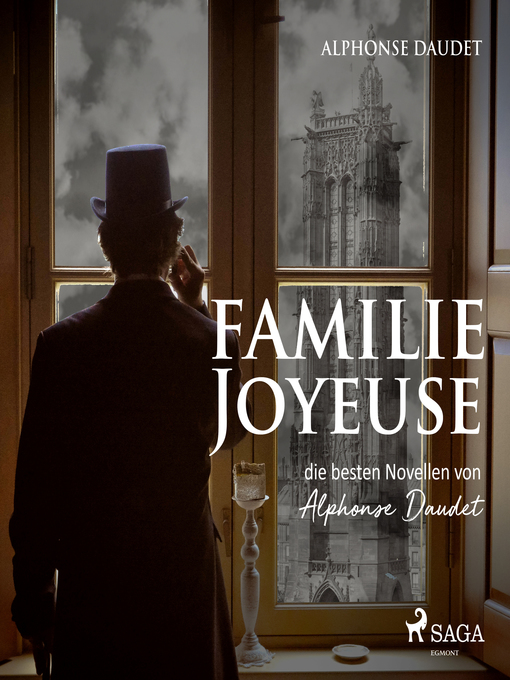 Title details for Familie Joyeuse--Die besten Novellen von Alphonse Daudet (Ungekürzt) by Alphonse Daudet - Wait list